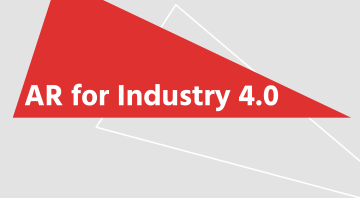 AR for Industry 4.0