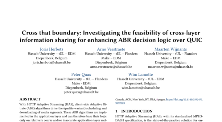 Impression of the publication "Cross that boundary: Investigating the feasibility of cross-layer information sharing for enhancing ABR decision logic over QUIC"